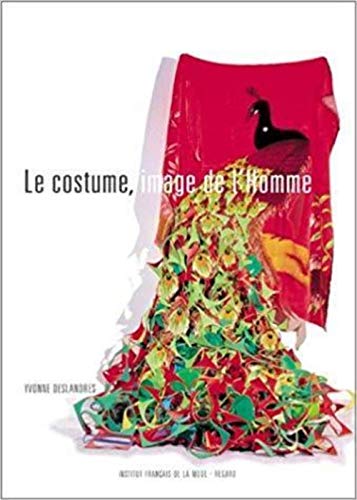 9782950514790: Le costume, image de l'Homme