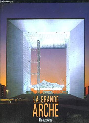 Le Grande Arche: English Edition