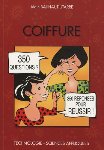 9782950538116: Coiffure: 350 Questions 350 Rponses pour russir