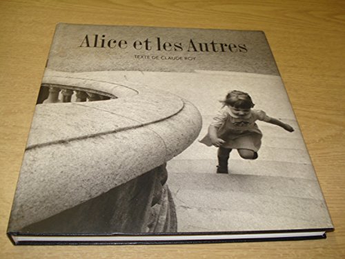 9782950547811: Alice et les autres (French Edition)
