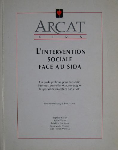 Beispielbild fr L'Intervention sociale face au sida zum Verkauf von Ammareal