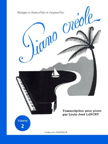 9782950578822: Piano Crole Vol.2