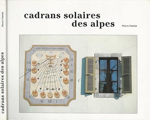Beispielbild fr Cadrans solaires des Alpes zum Verkauf von medimops