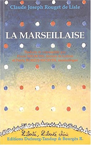 9782950591982: La Marseillaise