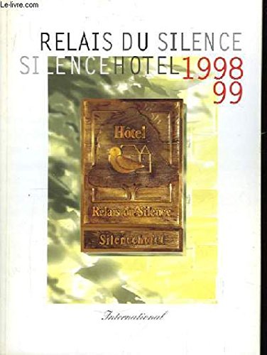 Beispielbild fr Silence htel 1998 - 1999. zum Verkauf von Ammareal