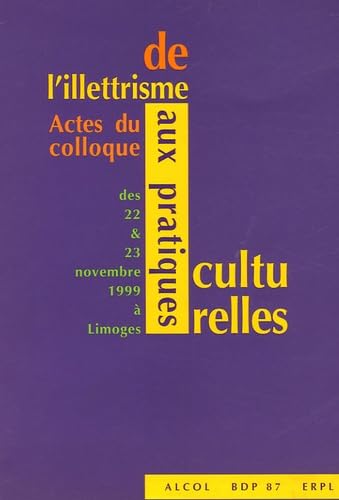 9782950622921: DE L'ILLETTRISME AUX PRATIQUES CULTURELLES (French Edition)