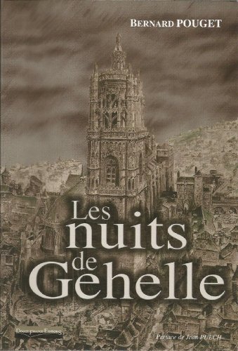 9782950653727: Les Nuits de Gehelle, ou Gaston Lacombe (illustr)