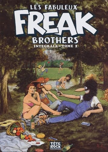 9782950682611: Les Fabuleux Freak Brothers, Tome 2 :