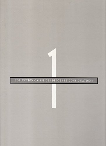 Beispielbild fr 1 COLLECTION CAISSE DES DEPOTS ET CONSIGNATIONS - Acq. 1989-1991 zum Verkauf von Wanda Schwrer