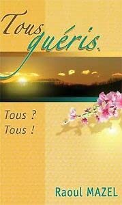 Stock image for Tous guris. Tous ? Tous ! for sale by medimops