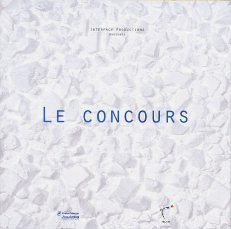 Stock image for LE CONCOURS for sale by Ammareal
