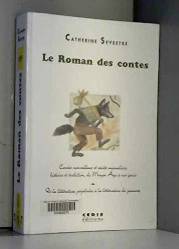 Stock image for Le roman des contes for sale by Ammareal