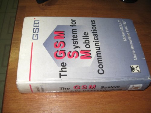 9782950719003: The GSM System for Mobile Communications