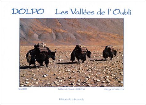Beispielbild fr Dolpo, les valles de l'oubli zum Verkauf von medimops