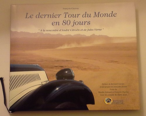 Beispielbild fr Le Dernier tour du monde en 80 jours zum Verkauf von Ammareal