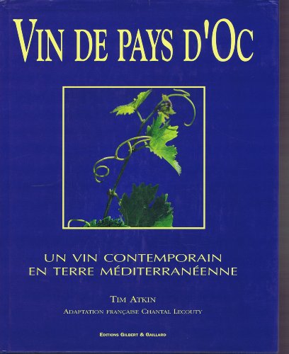 Stock image for Vin de Pays d'oc for sale by Ammareal