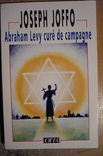 Beispielbild fr Abraham levy cure de campagne zum Verkauf von Ammareal