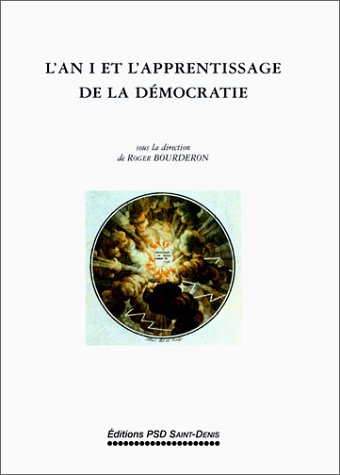 Stock image for L'an I de l'apprentissage de la dmocratie for sale by medimops