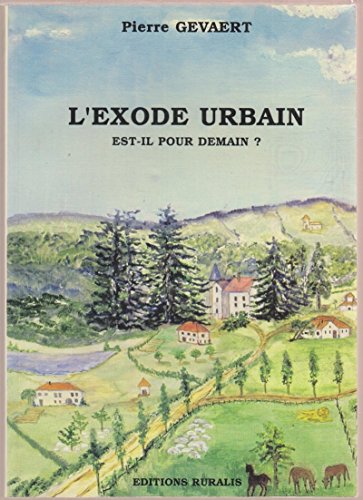 Imagen de archivo de L'exode urbain est-il pour demain ? a la venta por medimops