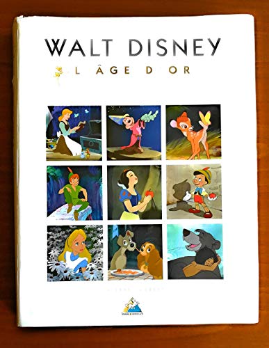 Imagen de archivo de L'AGE D'OR DE WALT DISNEY a la venta por LiLi - La Libert des Livres