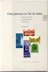 Beispielbild fr Cinq parcours en Val de Sane zum Verkauf von medimops