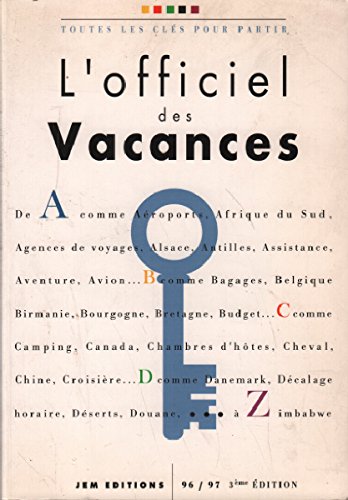 Stock image for L'officiel des vacances for sale by LiLi - La Libert des Livres