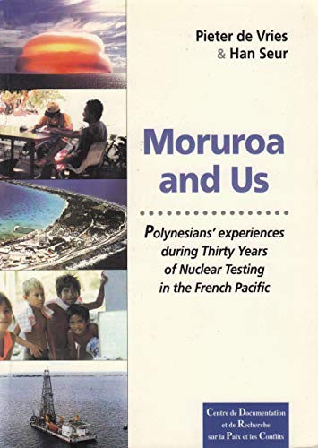 9782950829153: Moruroa and us polynesians