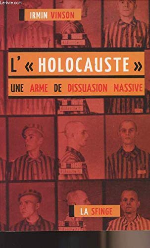 9782950872265: L' "Holocauste" - Une arme de dissuasion massive