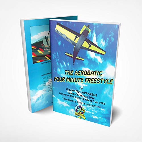 9782950892829: The aerobatic four minute freestyle