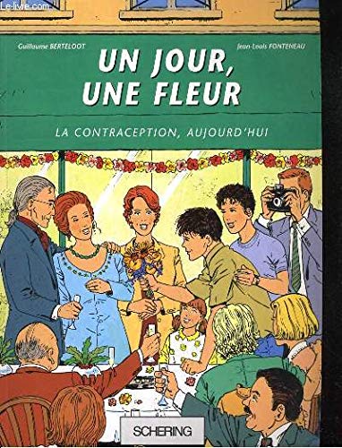 Imagen de archivo de Un jour, une fleur : La contraception, aujourd'hui a la venta por Librairie Th  la page