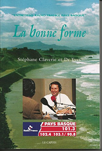 Beispielbild fr LA BONNE FORME zum Verkauf von Ammareal