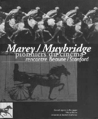 Beispielbild fr Actes du Colloque; Marey / Muybridge: Pionniers du Cinema; Rencontre Beaune / Stanford zum Verkauf von ANARTIST
