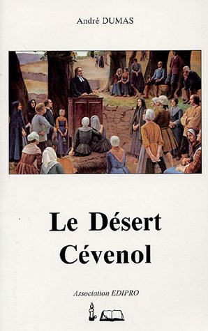 Beispielbild fr Le Dsert Cvenol zum Verkauf von medimops