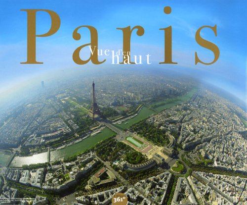 Beispielbild fr Paris vue d'en haut zum Verkauf von Ammareal