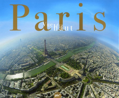 Stock image for Paris vue d'en haut (French Edition) for sale by HPB-Red