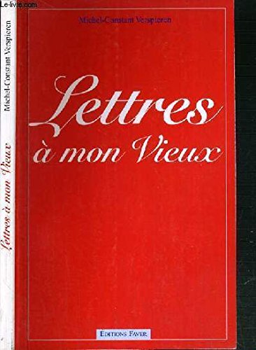 Beispielbild fr Lettres  mon vieux zum Verkauf von Ammareal