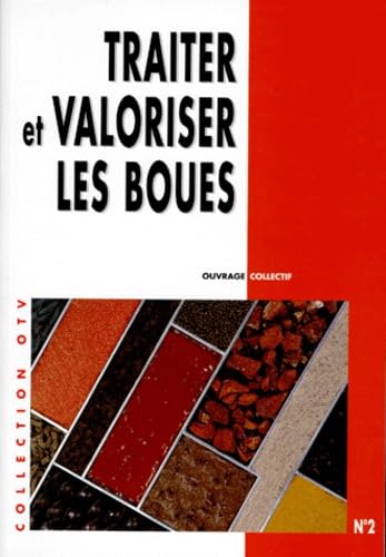 9782951105904: Traiter et valoriser les boues