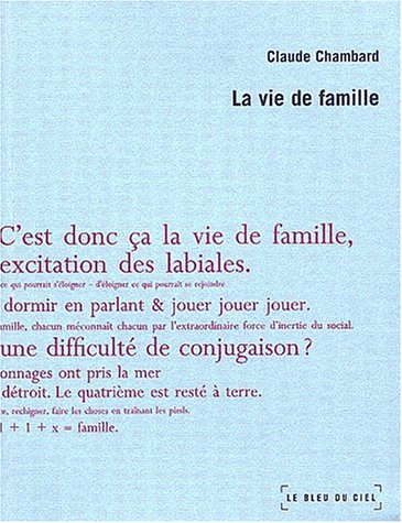 Beispielbild fr La vie de famille zum Verkauf von Ammareal