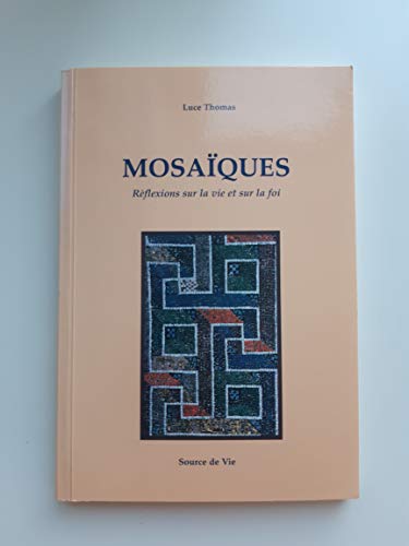 Beispielbild fr Mosaiques zum Verkauf von Ammareal