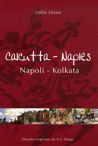 9782951188921: Calcutta - Naples : Napoli - Kolkata