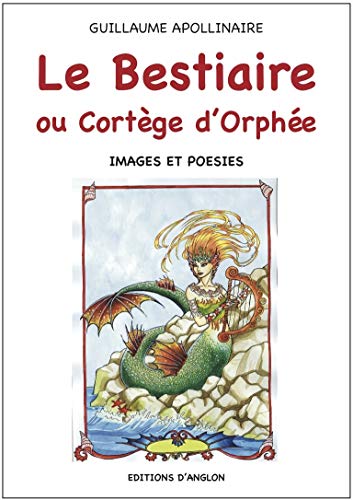 9782951223950: LE BESTIAIRE ou Cortge d'Orphe