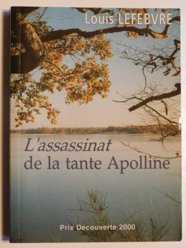 Stock image for L'assassinat de la tante Apolline for sale by Librairie Th  la page