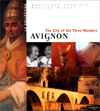9782951296879: Avignon - la Ville aux Trois Merveil. (2) Anglais (French Edition)