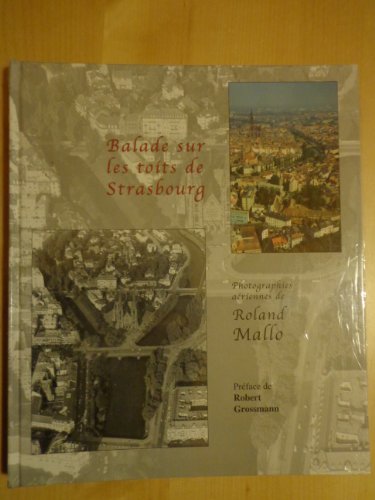 Beispielbild fr Balade sur les toits de Strasbourg zum Verkauf von Ammareal