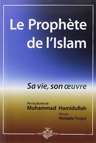 Stock image for Prophte de l'Islam (Le) : Sa vie, son oeuvre for sale by medimops