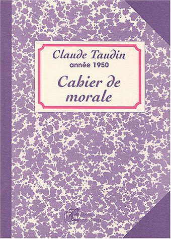 Stock image for Cahier de morale : Anne 1950 for sale by medimops
