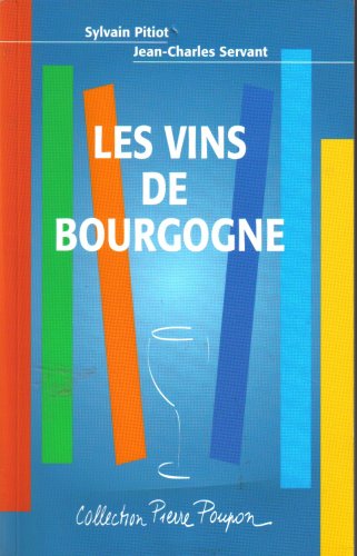 Imagen de archivo de Les vins de Bourgogne a la venta por medimops