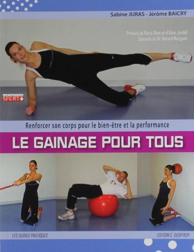 Stock image for Le gainage pour tous : Renforcer son corps pour le bien-être et la performance for sale by medimops