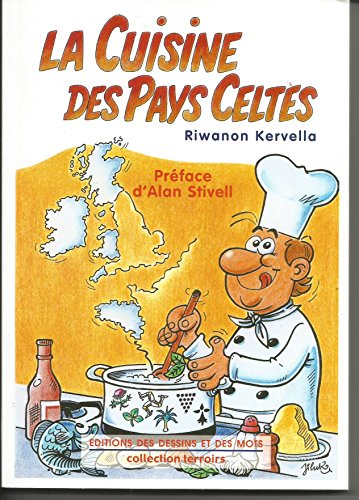 Beispielbild fr La cuisine des pays celtes zum Verkauf von medimops