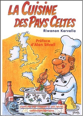 Stock image for La cuisine des pays celtes for sale by medimops